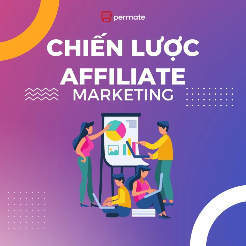 chiến lược affiliate marketing